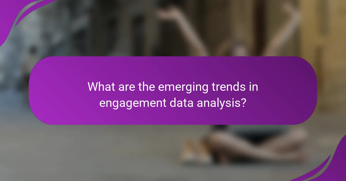 What are the emerging trends in engagement data analysis?